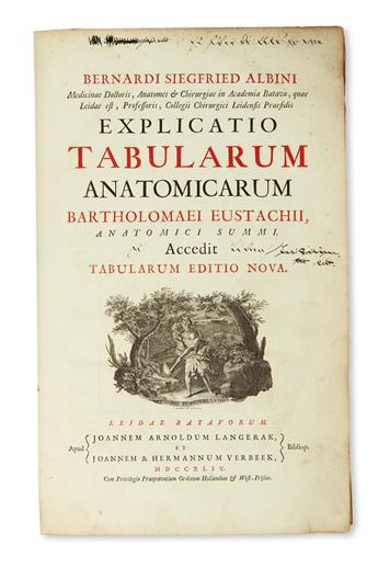 MEDICINE  ALBINUS, BERNHARD SIEGFRIED. Explicatio tabularum anatomicarum Bartholomaei Eustachii.  1744